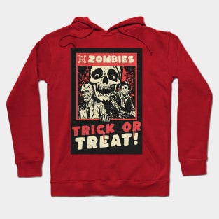 Zombies Trick or Treat! Hoodie